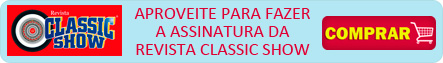 Assine a Revista Classic Show!