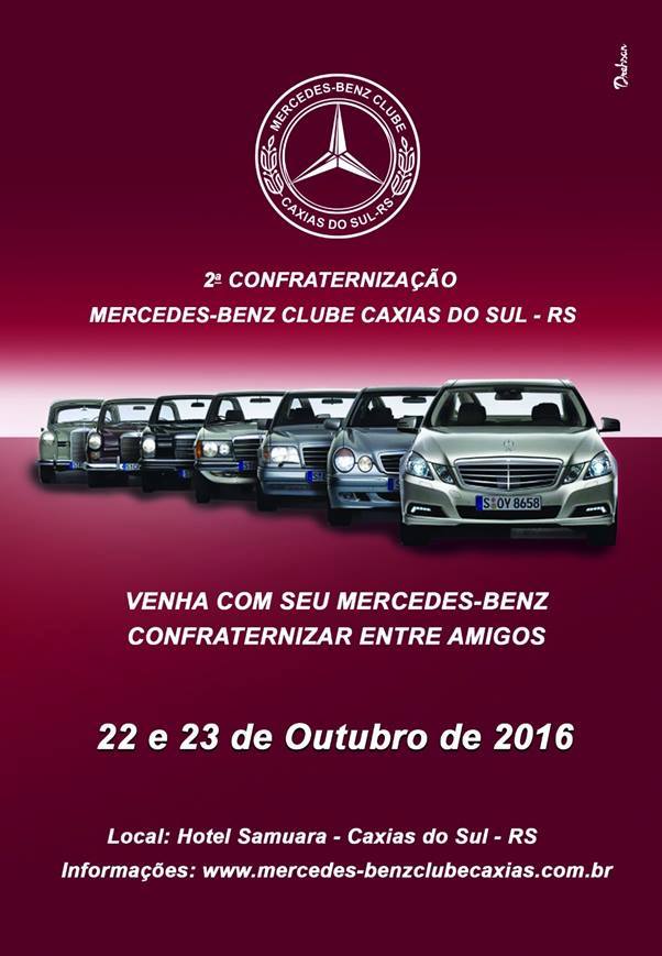 2ª Confraternização Mercedes-Benz Clube Caxias do Sul/RS