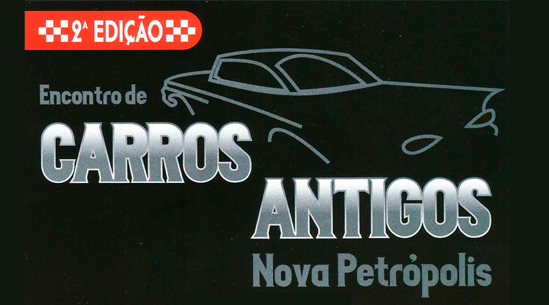 2º Encontro de Carros Antigos de Nova Petrópolis/RS