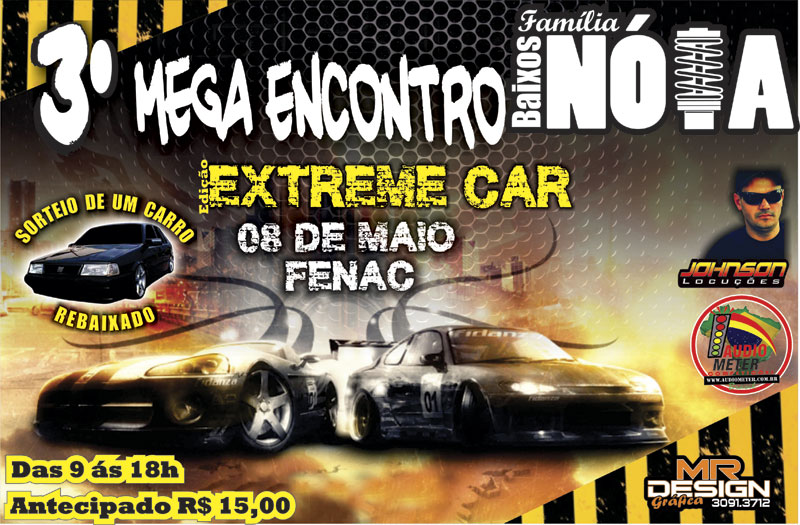 3º Mega Encontro Família Baixos Nóia - Extreme Car