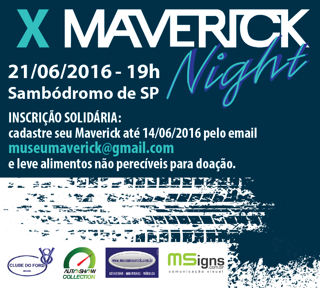 X Maverick Night em São Paulo/SP