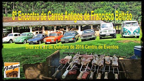 6º Encontro de Carros Antigos de Francisco Beltrão/PR