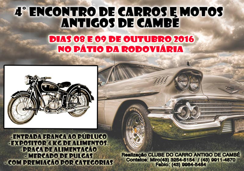 4º Encontro de Carros Antigos e Motos de Cambé/PR