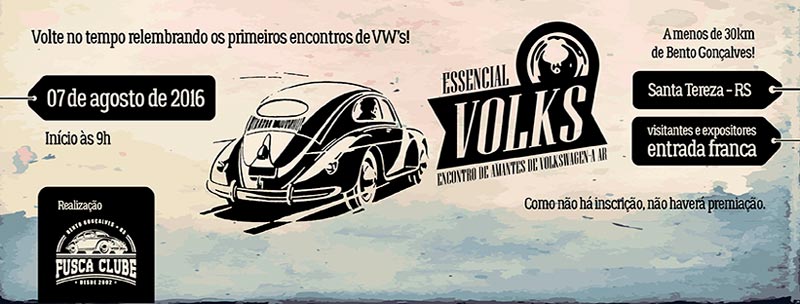 Essencial Volks: Encontro de Amantes de VW a ar em Santa Tereza/RS