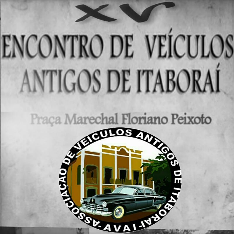 XV Encontro da Associação de Veículos Antigos de Itaboraí/RJ