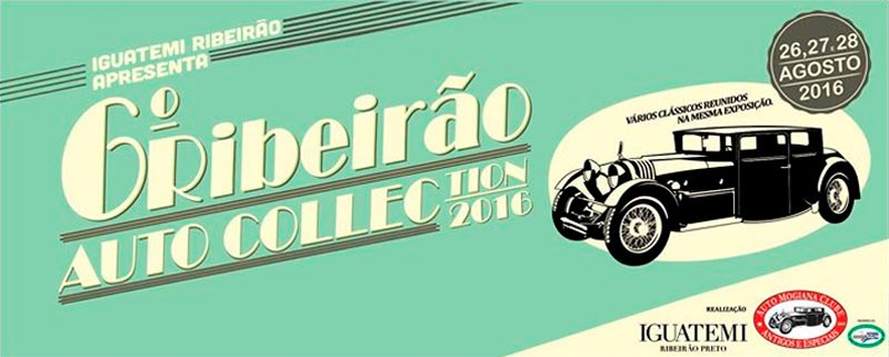 6º RAC: Ribeirão Auto Collection em Ribeirão Preto/SP