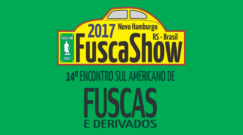 FuscaShow 2017: 14º Encontro de Fuscas e Derivados