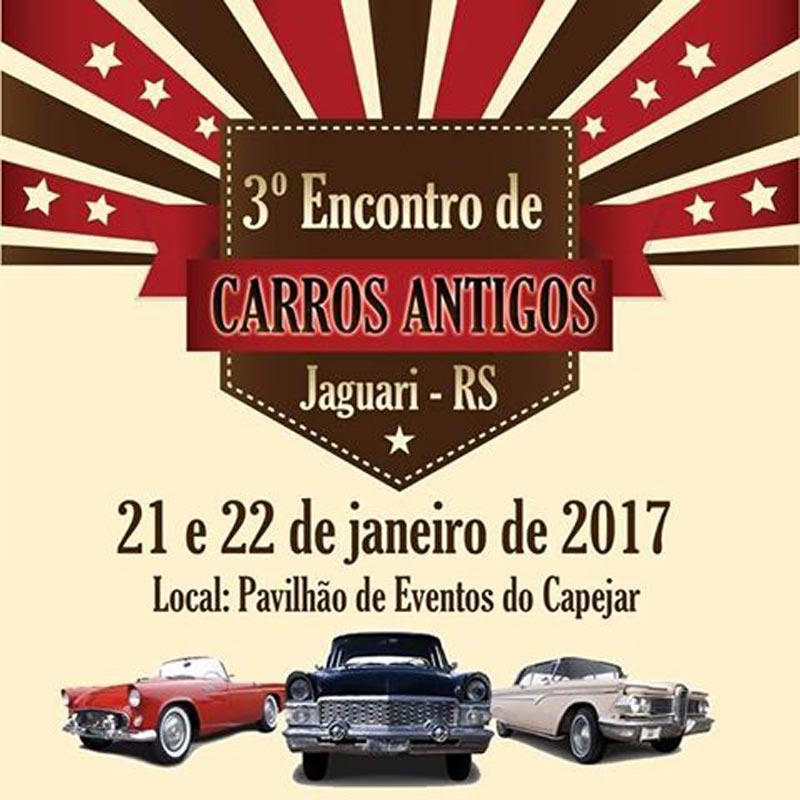 3º Encontro de Carros Antigos - Jaguari/RS