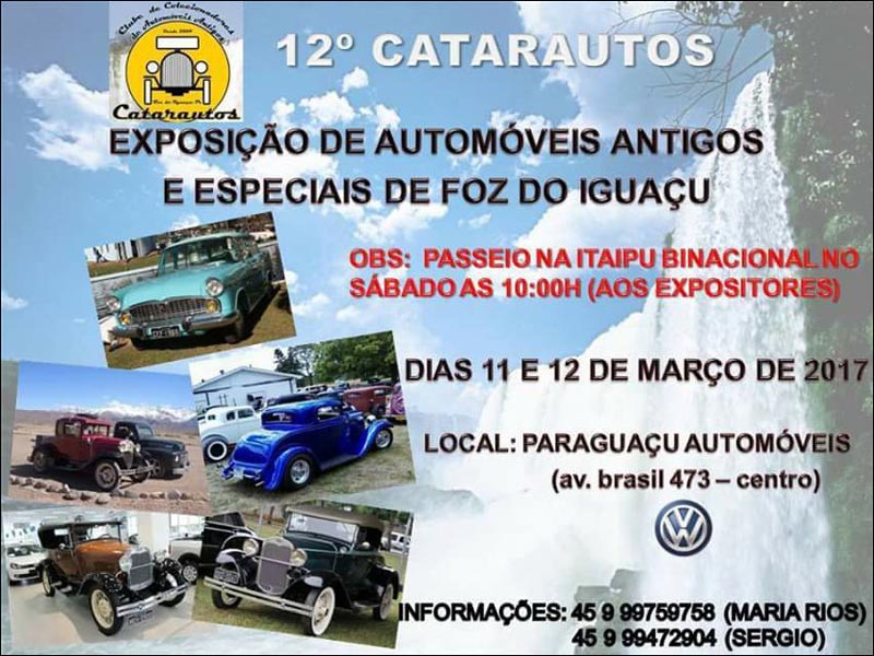 12º Catarautos - Exposição de Automóveis Antigos e Especiais - Foz do Iguaçu/PR