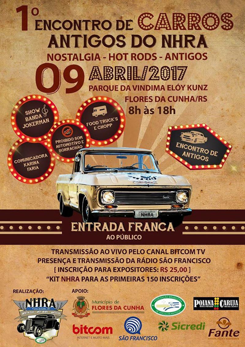 1º Encontro de Carros Antigos do NHRA - Flores da Cunha/RS