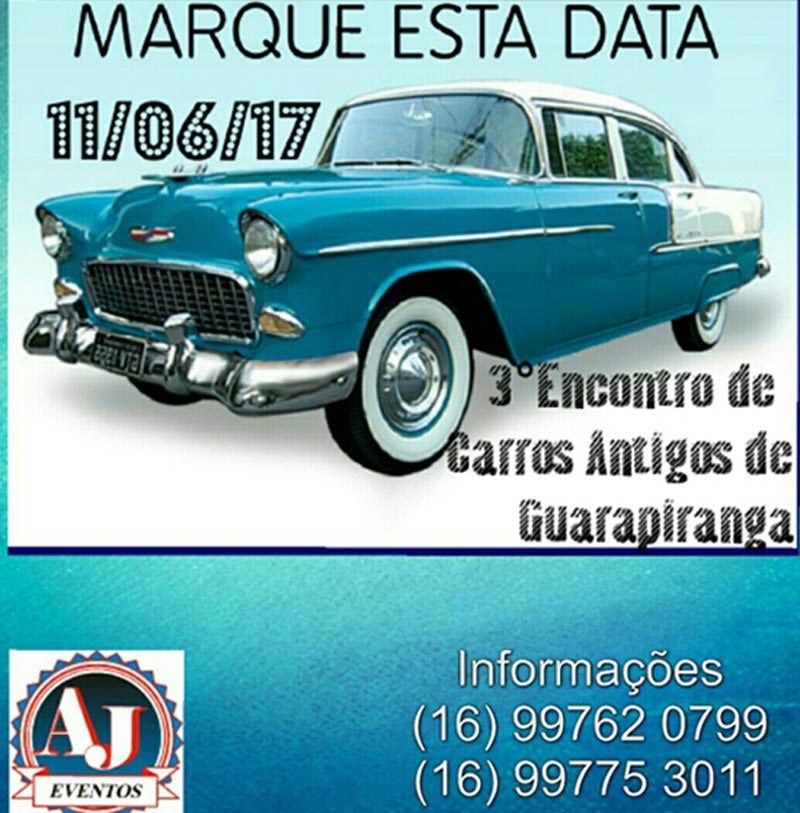 3º Encontro de Carros Antigos de Guarapiranga - Ribeirão Bonito/SP