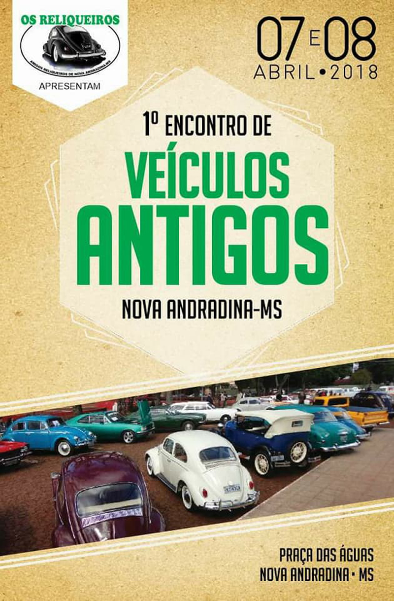 1º Encontro de Veículos Antigos - Nova Andradina/MS