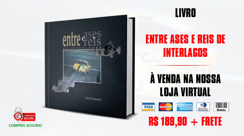 Livro: Entre Ases e Reis de Interlagos (Bird Clemente)