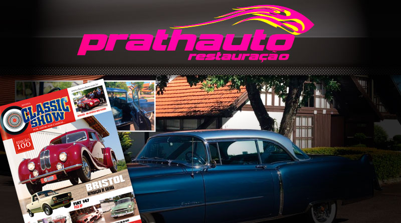 A Prathauto Restauração está na Revista Classic Show!