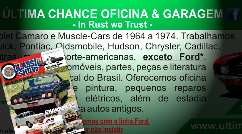 A Última Chance Oficina e Garagem está na Revista Classic Show!