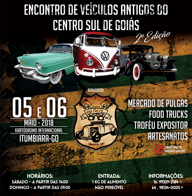 2º Encontro de Veículos Antigos do Centro Sul de Goiás - Itumbiara/GO