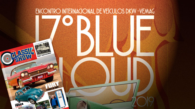 O 17º Blue Cloud está na Revista Classic Show