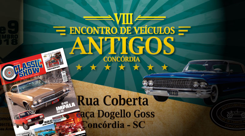 O 8º Encontro de Concórdia/SC está na Classic Show