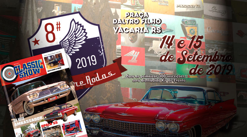 O 8º Retrô Sobre Rodas de Vacaria/RS está na Classic Show